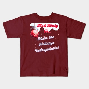 Most Likely To Kids T-Shirt